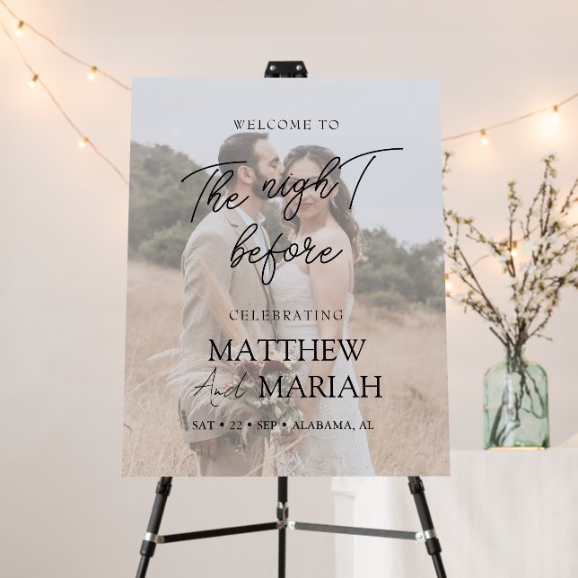 Elegant The Night Before Rehearsal Dinner Photo Foam Board (In Situ (Stand))