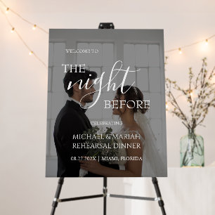 Elegant The Night Before Rehearsal Dinner Photo Foam Board