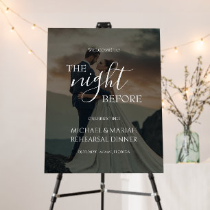 Elegant The Night Before Rehearsal Dinner Photo Foam Board