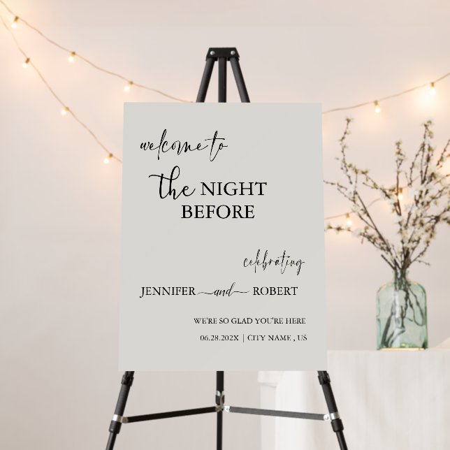 Elegant The Night Before Rehearsal Dinner Welcome  Foam Board (In Situ (Stand))
