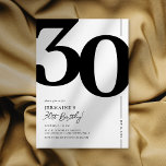 Elegant Thirty 30th Birthday Party Invitation<br><div class="desc">Classic black and white 30th birthday party invitations featuring the number '30' in a large bold serif font,  and a modern invite template that is easy to personalize.</div>
