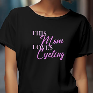 Elegant This Mom loves cycling for Mom Mother Mama T-Shirt