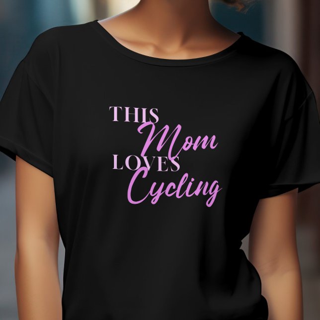 Elegant This Mom loves cycling for Mom Mother Mama T-Shirt (Creator Uploaded)
