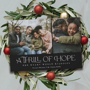 Elegant Thrill of Hope Two Photo Christmas    Holiday Card