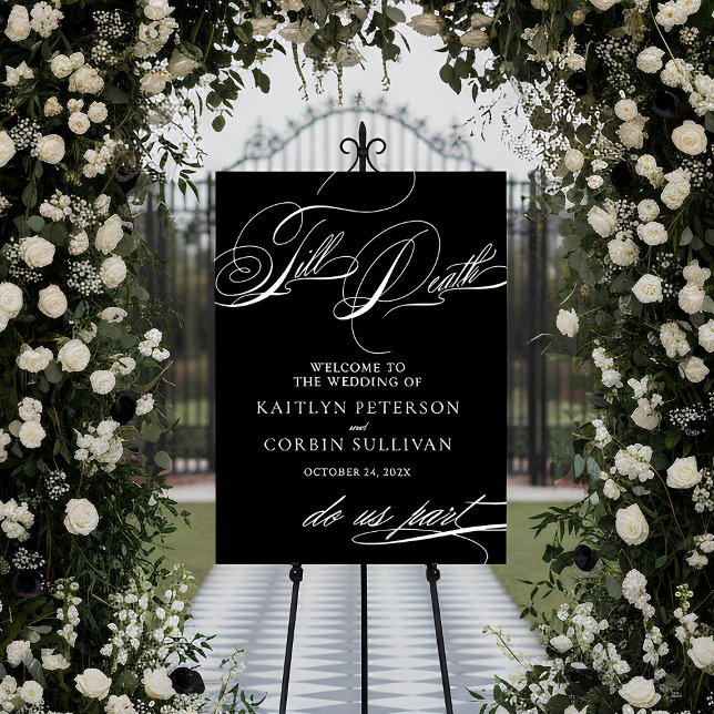 Elegant Till Death Do Us Part Wedding Welcome Foam Board (Till Death Do Us Part Wedding Welcome Sign | Elegant Goth Wedding)