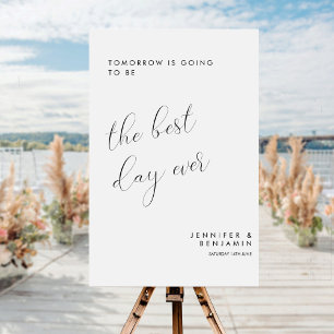 Elegant Tomorrow is Going to be the Best Day Foam Board