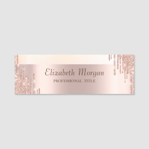 Elegant Trendy Rose Gold Glitter Drips Name Tag