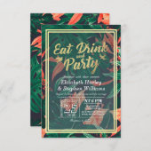 Elegant Tropical Flower EAT Drink and Let's Party Invitation (Front/Back)