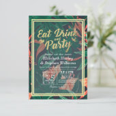 Elegant Tropical Flower EAT Drink and Let's Party Invitation (Standing Front)