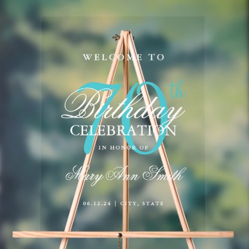 Elegant Turquoise 70th Birthday Party Welcome  Acrylic Sign