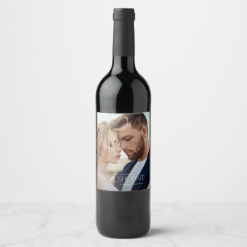 Elegant Typography Modern Wedding Landscape Photo  Wine Label by COFFEE_AND_PAPER_CO at Zazzle