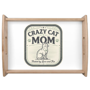 Elegant Vintage Crazy Cat Mom Home Decor Serving Tray