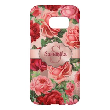 Elegant Vintage Pink Red Roses Floral Monogrammed Samsung Galaxy S7 Case by storechichi at Zazzle
