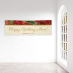 Elegant Vintage Red Roses Mother's  Birthday Banner<br><div class="desc">Vintage red roses on champagne/tan-colored women's birthday party banner. Text is an elegant script font and says, "Happy birthday, Mom!" and includes the date of her party. But go ahead and customize it just the way you want it. As with every Zazzle product you purchase, your banner will be your...</div>