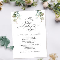 Elegant Vow Renewal, We Still Do, Greenery Foliage