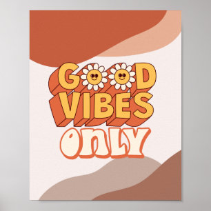 Elegant Wall Art Poster good vibes only Boho