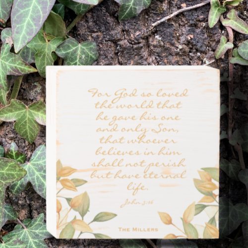 Elegant Watercolor John 316 Bible Verse Customize Wooden Box Sign