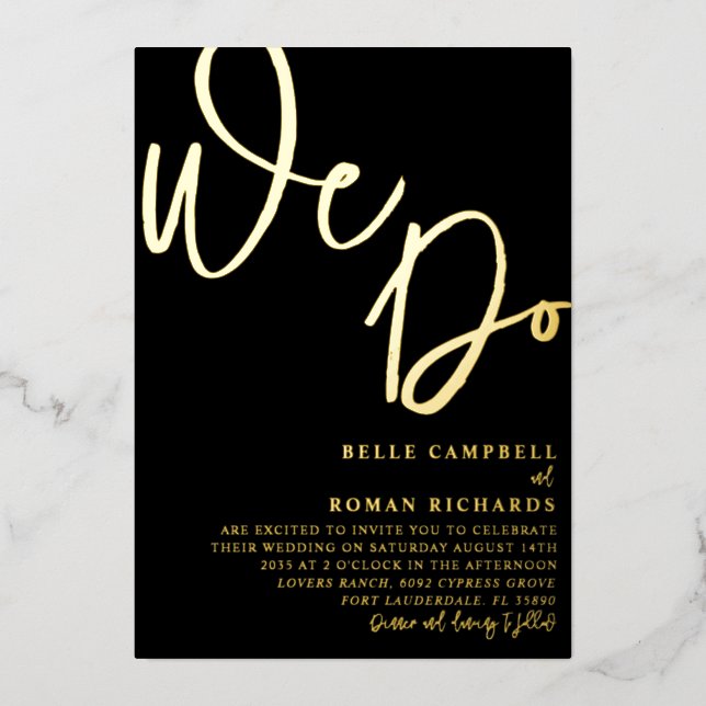 Elegant We Do Script Black and Gold Wedding Foil Invitation (Front)