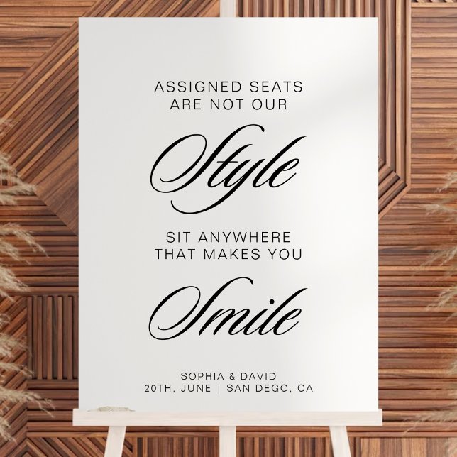 Elegant Wedding Assigned Seats Are Not Our Style Foam Board (Creator Uploaded)