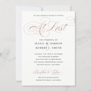 Elegant Wedding At Last Rose Gold Calligraphy Invitation