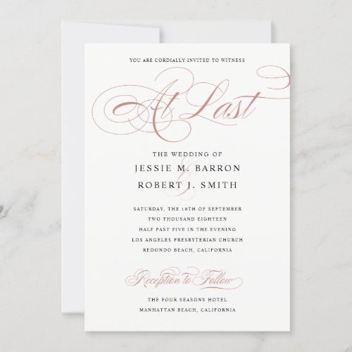 Elegant Wedding At Last Rose Gold Calligraphy Invitation