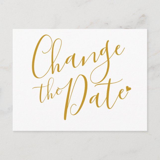 Elegant Wedding Gold Script Change the Date Postcard (Front)