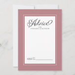 Elegant Wedding Newlywed Wishes Dusty Rose Border Advice Card<br><div class="desc">Elegant Wedding Newlywed Wishes Advice in Dusty Rose wedding design features a beautiful chic border in dusty rose that includes an elegant petite white border. Calligraphy and script are charcoal gray on a white background and compliments the unique wedding design.</div>