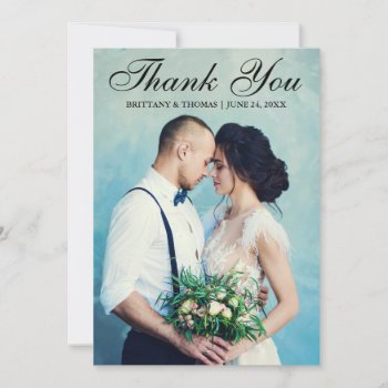 Elegant Wedding Photo Black Script Thank You Card by HappyMemoriesPaperCo at Zazzle