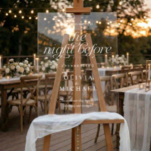 Elegant Wedding Rehearsal Welcome The Night Before Acrylic Sign