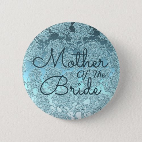 Elegant Wedding Teal Green Mother Of The Bride Button
