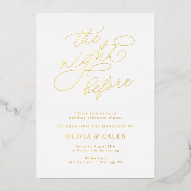 Elegant Wedding The Night Before Rehearsal Dinner Foil Invitation (Front)