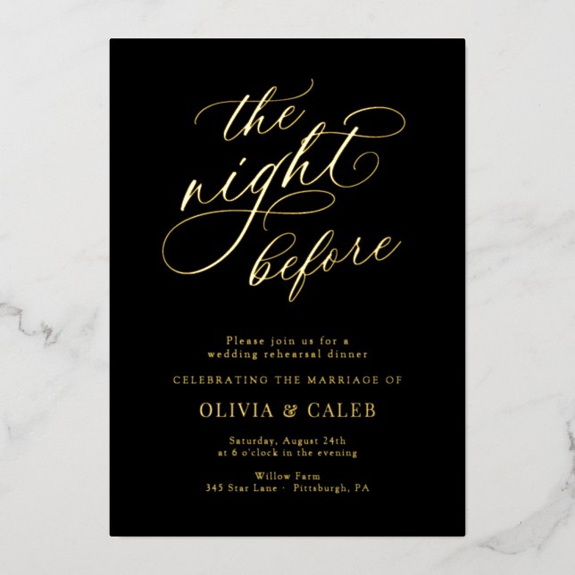 Elegant Wedding The Night Before Rehearsal Dinner Foil Invitation (Front)