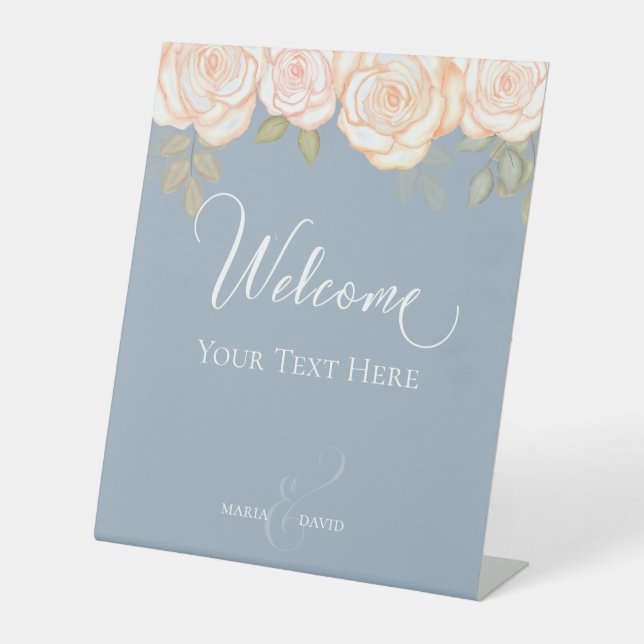 Elegant Wedding Welcome Create Your Own Dusty Blue Pedestal Sign (Front)