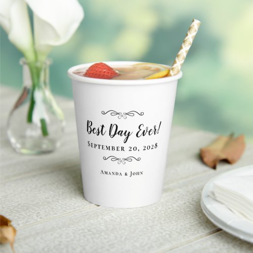 Elegant Weddings Best Day Ever Date Black  White  Paper Cups