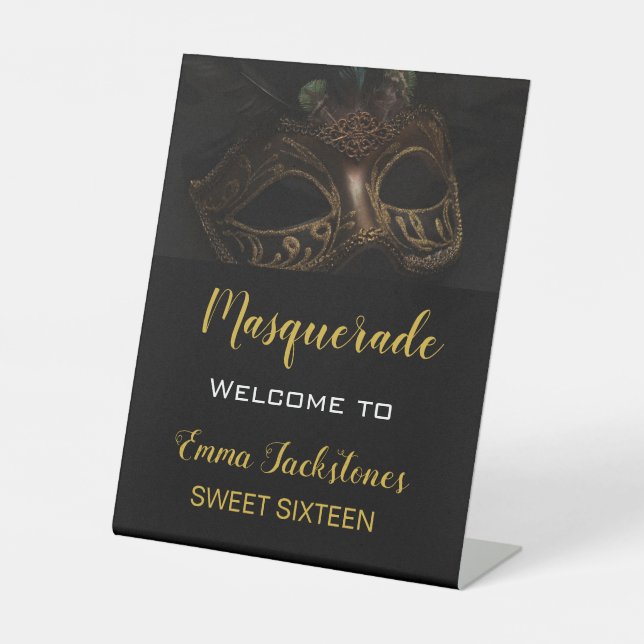 Elegant Welcome Gold Black Masquerade Birthday  Pedestal Sign (Front)