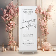 Elegant Welcome to Our Happily Ever After Wedding