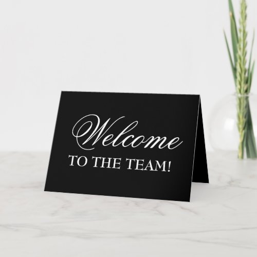 Elegant Welcome To The Team Greeting Card