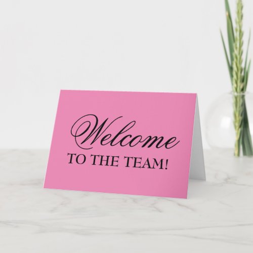 Elegant Welcome To The Team Greeting Card