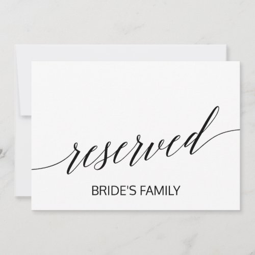 Elegant White and Black Calligraphy Reserved Sign