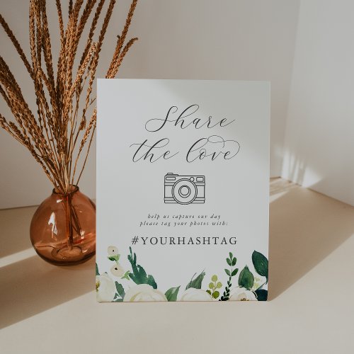 Elegant White Floral Share The Love Hashtag Sign