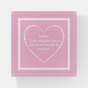 Elegant White Heart Inspirational Quote, Name Pink Paperweight