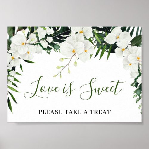 Elegant White Orchids Love is Sweet Wedding Sign