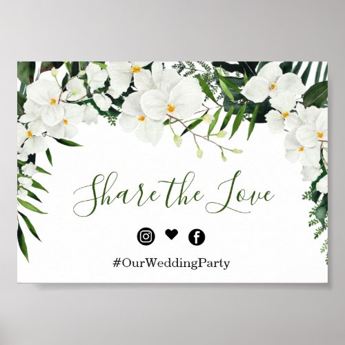 Elegant White Orchids Share the Love Wedding Sign