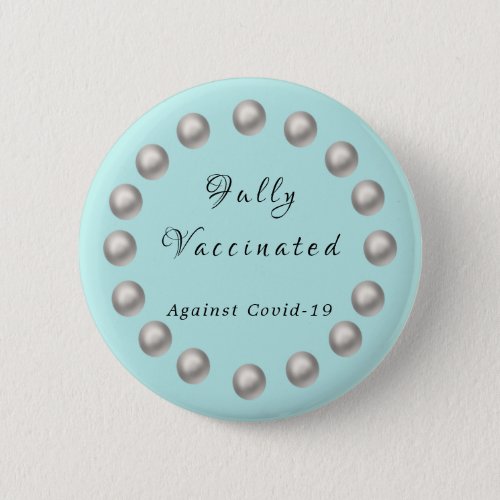 Elegant White Pearls Covid_19 Vaccinated Button