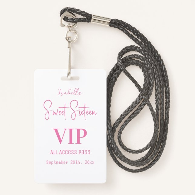 Elegant White Script Sweet Sixteen Invitation VIP  Badge (Front with Lanyard)