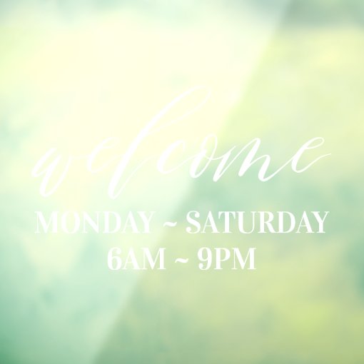 elegant-white-script-welcome-business-store-hours-window-cling-zazzle