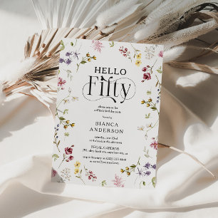 Elegant Wildflower 'Hello Fifty' 50th Birthday Invitation