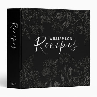 Elegant Wildflowers | Custom Floral Black Recipe 3 Ring Binder