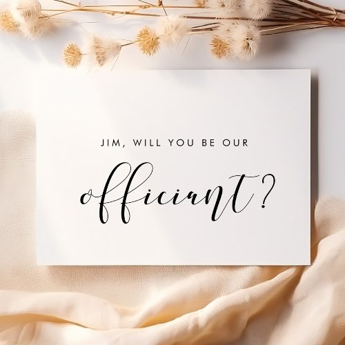 Elegant Will you be our officiant proposal card