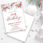 Elegant Winter Berry Botanical 100th Birthday Invitation<br><div class="desc">Invite your guests to a special winter birthday party with this elegant red berry and sage green foliage floral design. Deep red berries are nestled in leaves and branches. Red text adds to the festive mood. This item is part of the Winter Berry Collection. It contains templates you can use...</div>